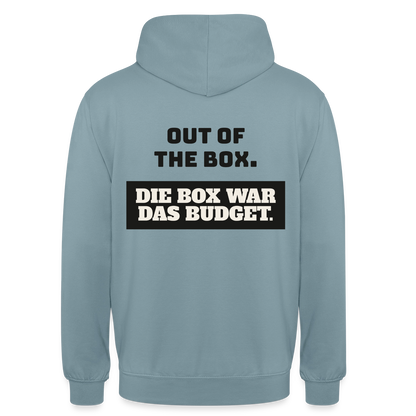 Out of the Box. Die Box war das Budget. Motiv-Hoodie unisex, Farbe Nebelblau