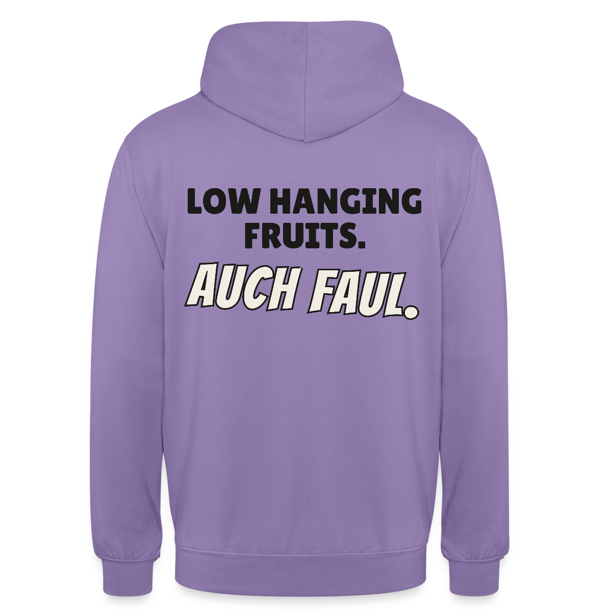 "Low hanging fruits. Auch faul." Motiv-Hoodie unisex, Farbe Lavendel