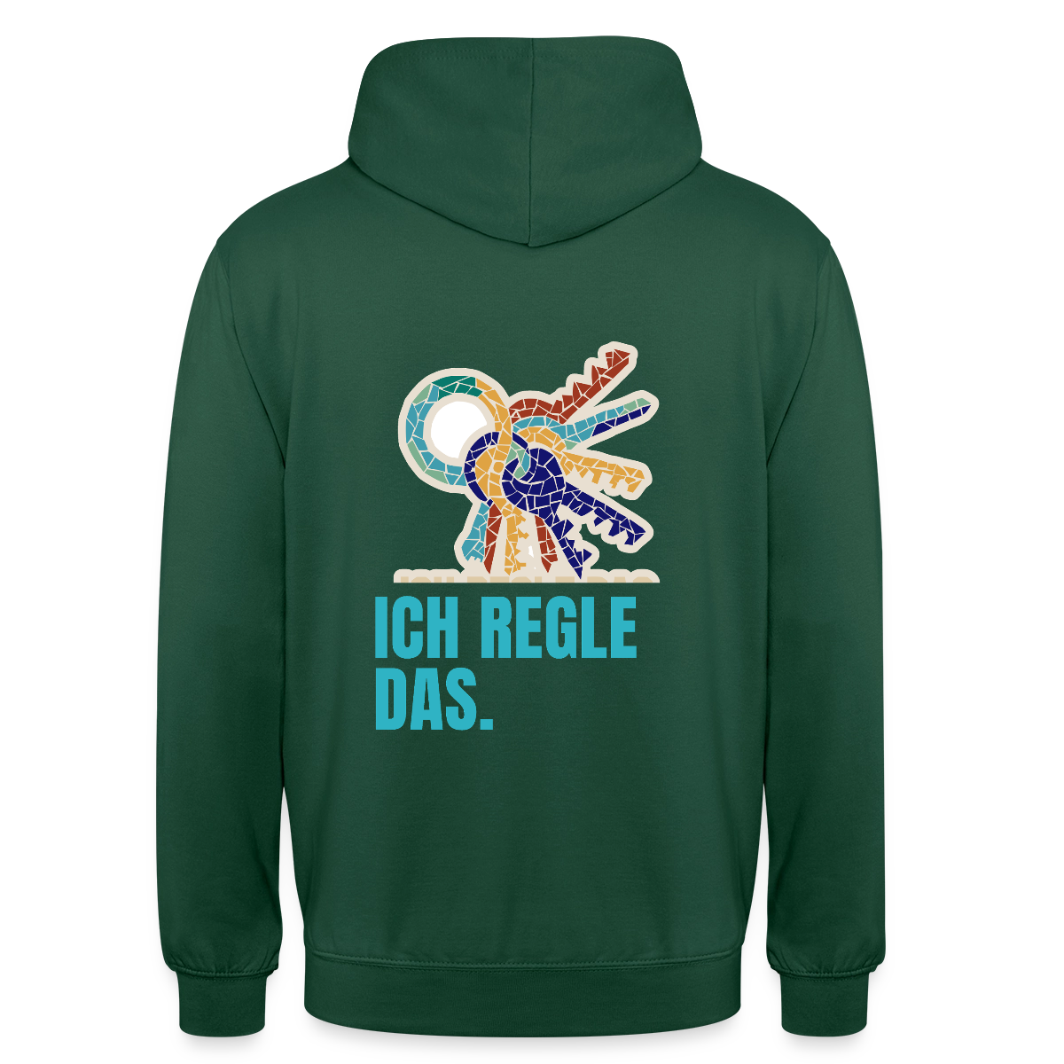 Ich regle das. Mosaik-Motiv Motiv-Hoodie unisex, Farbe Flaschengrün
