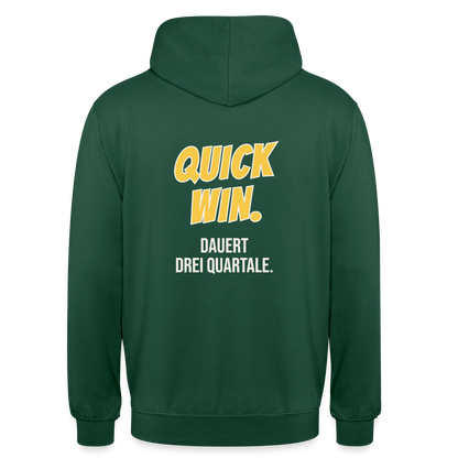 Quick Win. Dauert drei Quartale. Motiv-Hoodie unisex, Farbe Flaschengrün