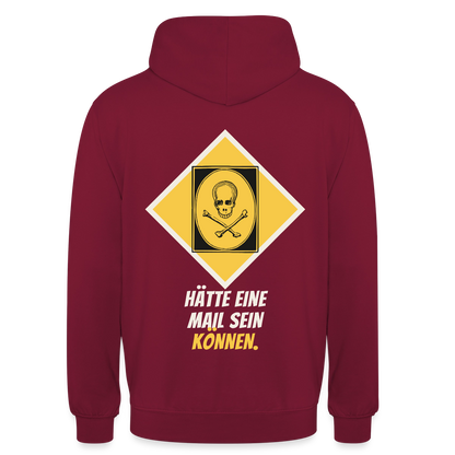 Hätte eine Mail sein können. Gefahrzeichen-Motiv Motiv-Hoodie unisex, Farbe Bordeaux