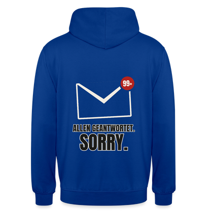 "Allen geantwortet. Sorry." Motiv-Hoodie unisex, Farbe Royalblau
