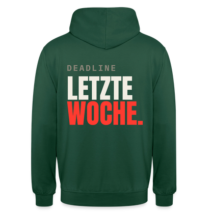 "Deadline: letzte Woche." Motiv-Hoodie unisex, Farbe Flaschengrün