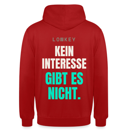 Lowkey. Kein Interesse gibt es nicht. Motiv-Hoodie unisex, Farbe Rot
