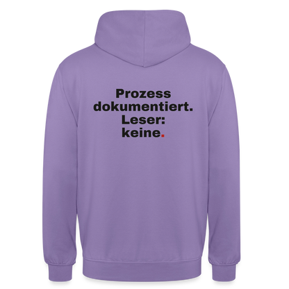 "Prozess dokumentiert. Leser: keine." Motiv-Hoodie unisex, Farbe Lavendel