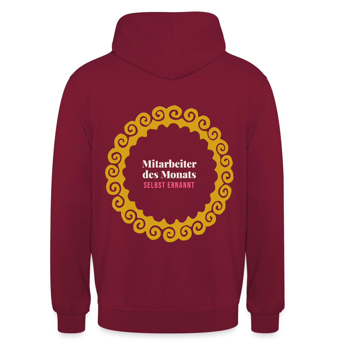 "Mitarbeiter des Monats, selbst ernannt. Gold-Motiv" Motiv-Hoodie unisex, Farbe Bordeaux