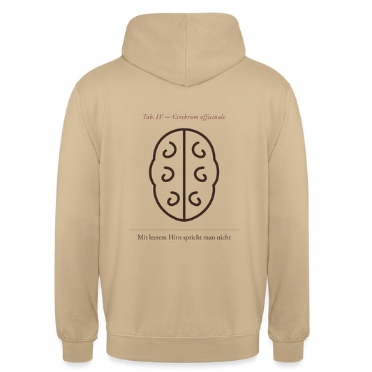 Mit leerem Hirn spricht man nicht. Lehrtafel-Motiv Motiv-Hoodie unisex, Farbe Beige