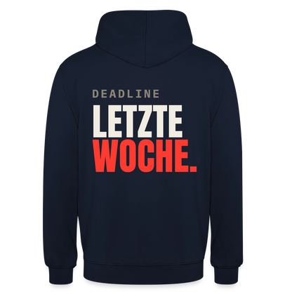 "Deadline: letzte Woche." Motiv-Hoodie unisex, Farbe Navy