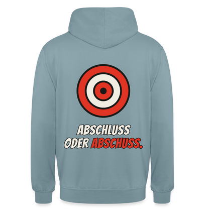 Abschluss oder Abschuss. Motiv-Hoodie unisex, Farbe Nebelblau