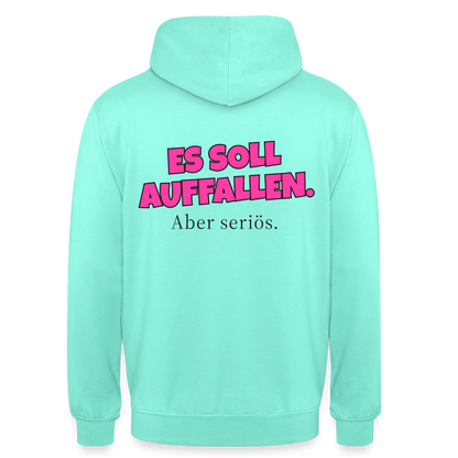 Es soll auffallen. Aber seriös. Motiv-Hoodie unisex, Farbe Mint