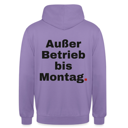 "Außer Betrieb bis Montag." Motiv-Hoodie unisex, Farbe Lavendel