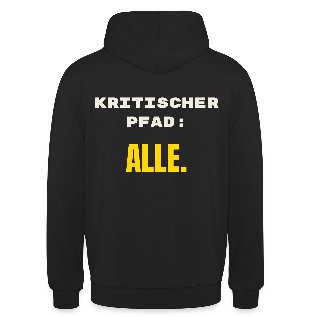 Kritischer Pfad: alle. Motiv-Hoodie unisex, Farbe Schwarz