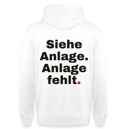 "Siehe Anlage. Anlage fehlt." Motiv-Hoodie unisex, Farbe Weiß