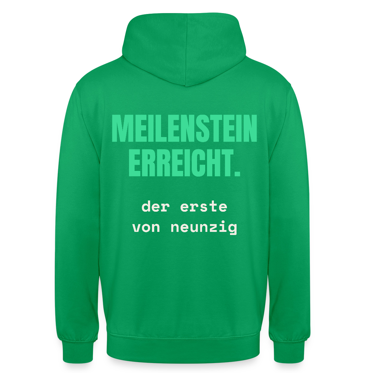 Meilenstein erreicht. Der erste von neunzig. Motiv-Hoodie unisex, Farbe Kelly Green