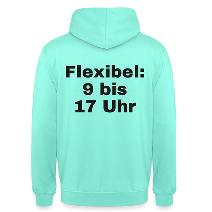 "Flexibel: 9 bis 17 Uhr" Motiv-Hoodie unisex, Farbe Mint