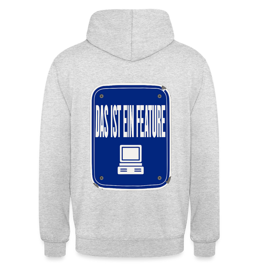 Das ist ein Feature. Emailschild-Motiv Motiv-Hoodie unisex, Farbe Hellgrau meliert