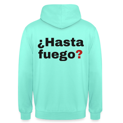 "¿Hasta fuego?" Motiv-Hoodie unisex, Farbe Mint