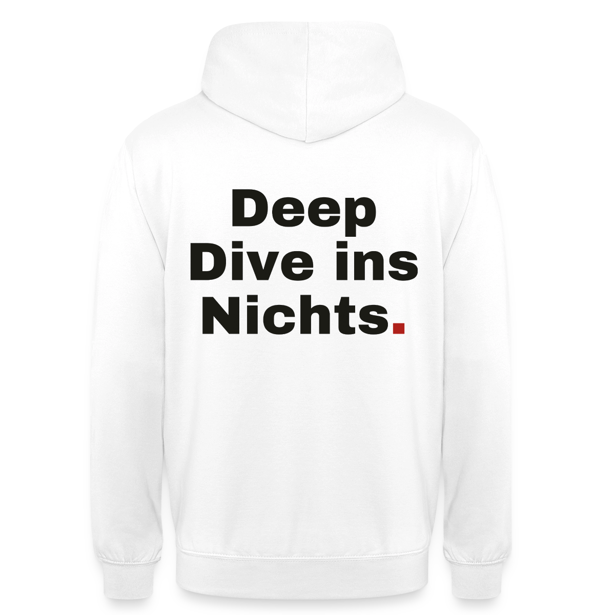 Deep Dive ins Nichts. Motiv-Hoodie unisex, Farbe Weiß