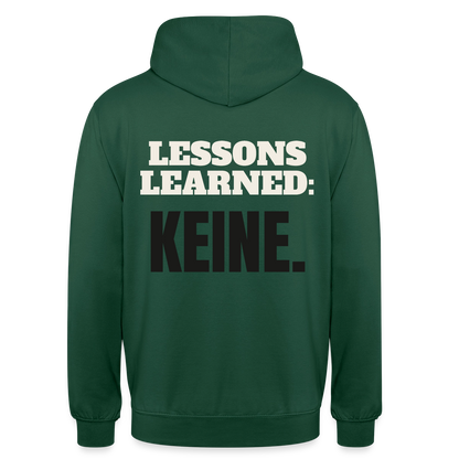 Lessons learned: keine. Motiv-Hoodie unisex, Farbe Flaschengrün