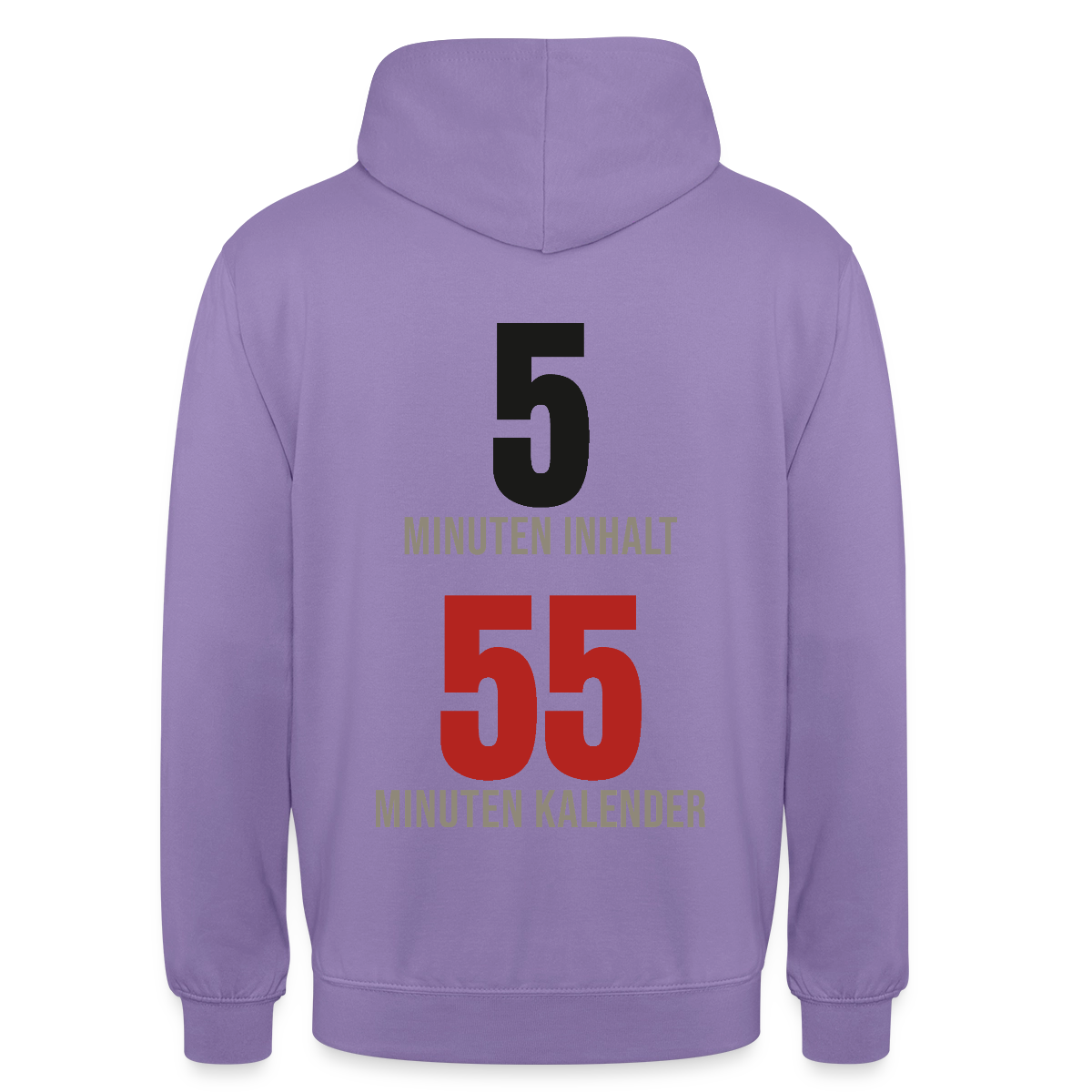 5 Minuten Inhalt, 55 Minuten Kalender Motiv-Hoodie unisex, Farbe Lavendel
