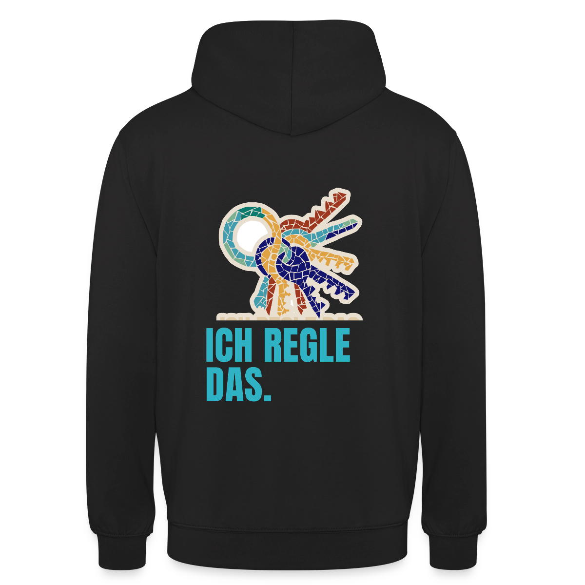 Ich regle das. Mosaik-Motiv Motiv-Hoodie unisex, Farbe Schwarz
