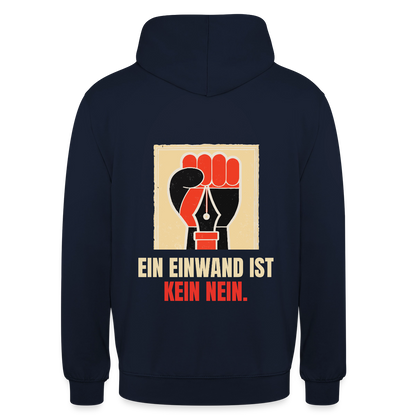 Ein Einwand ist kein Nein. Motiv-Hoodie unisex, Farbe Navy