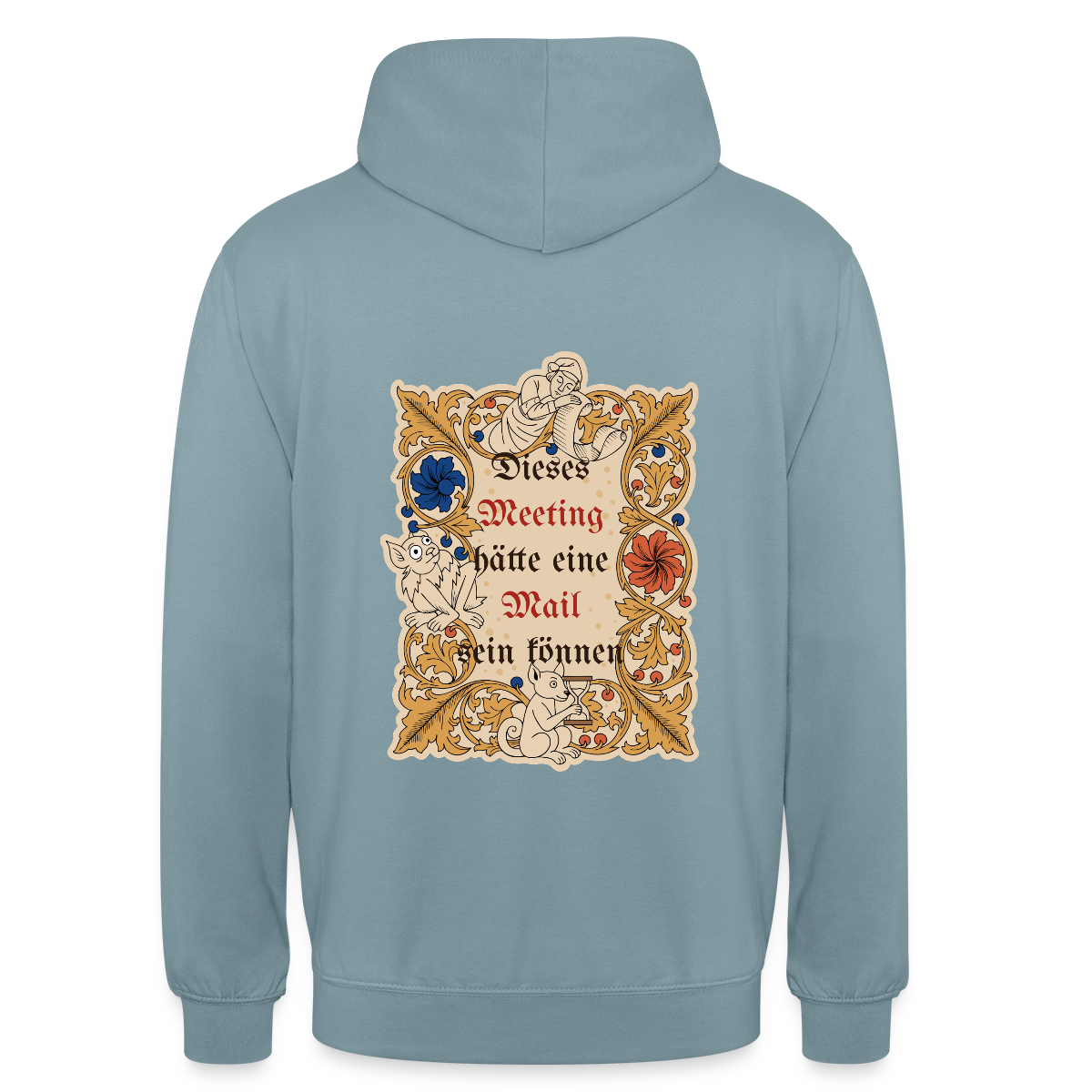 Dieses Meeting hätte eine Mail sein können. Buchmalerei-Motiv Motiv-Hoodie unisex, Farbe Nebelblau