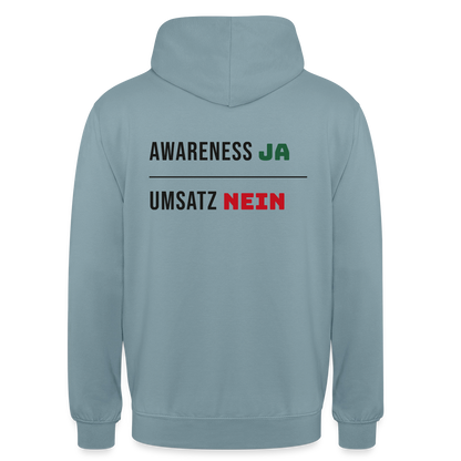 Awareness ja. Umsatz nein. Motiv-Hoodie unisex, Farbe Nebelblau