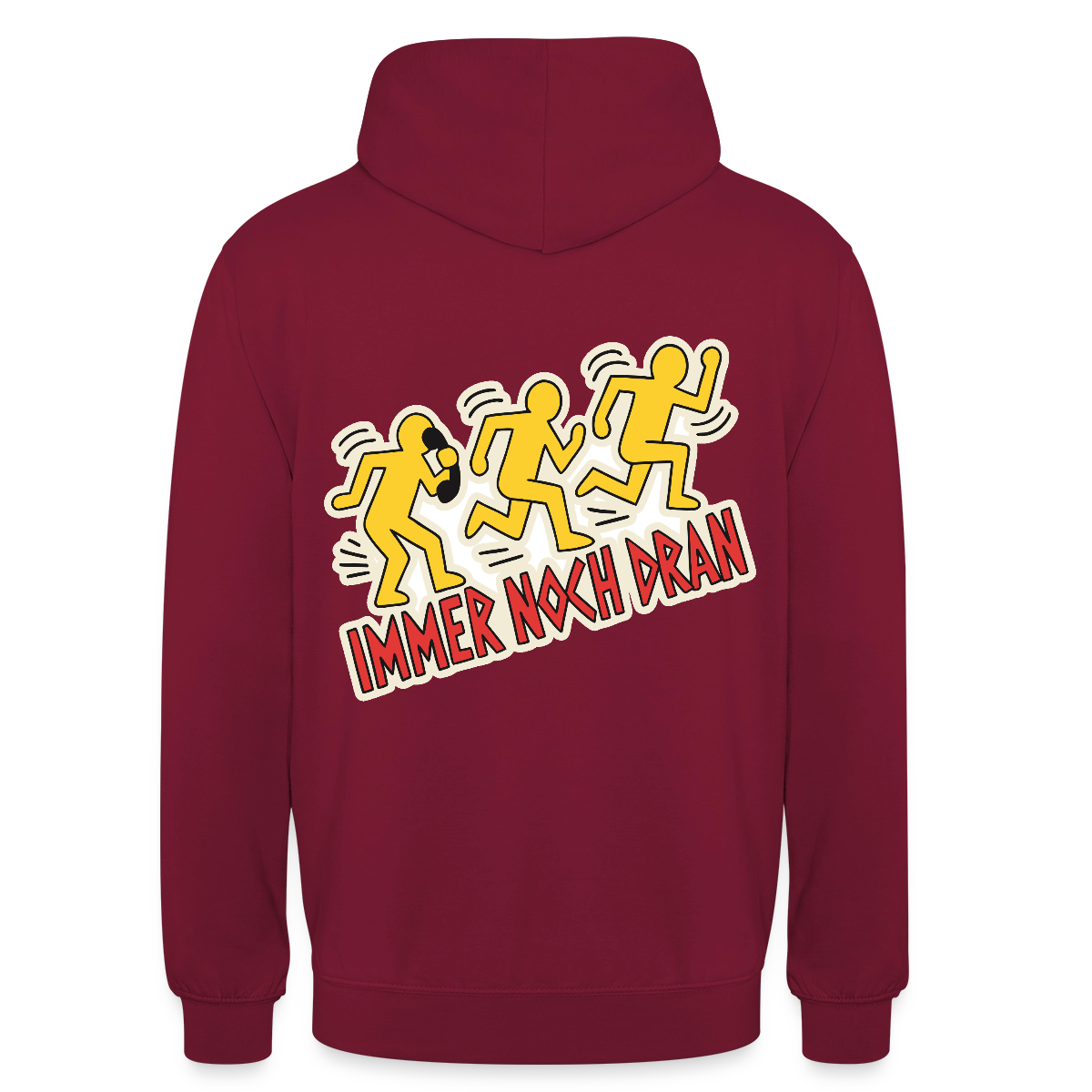 Immer noch dran. Pop-Art-Motiv Motiv-Hoodie unisex, Farbe Bordeaux