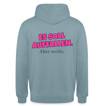 Es soll auffallen. Aber seriös. Motiv-Hoodie unisex, Farbe Nebelblau