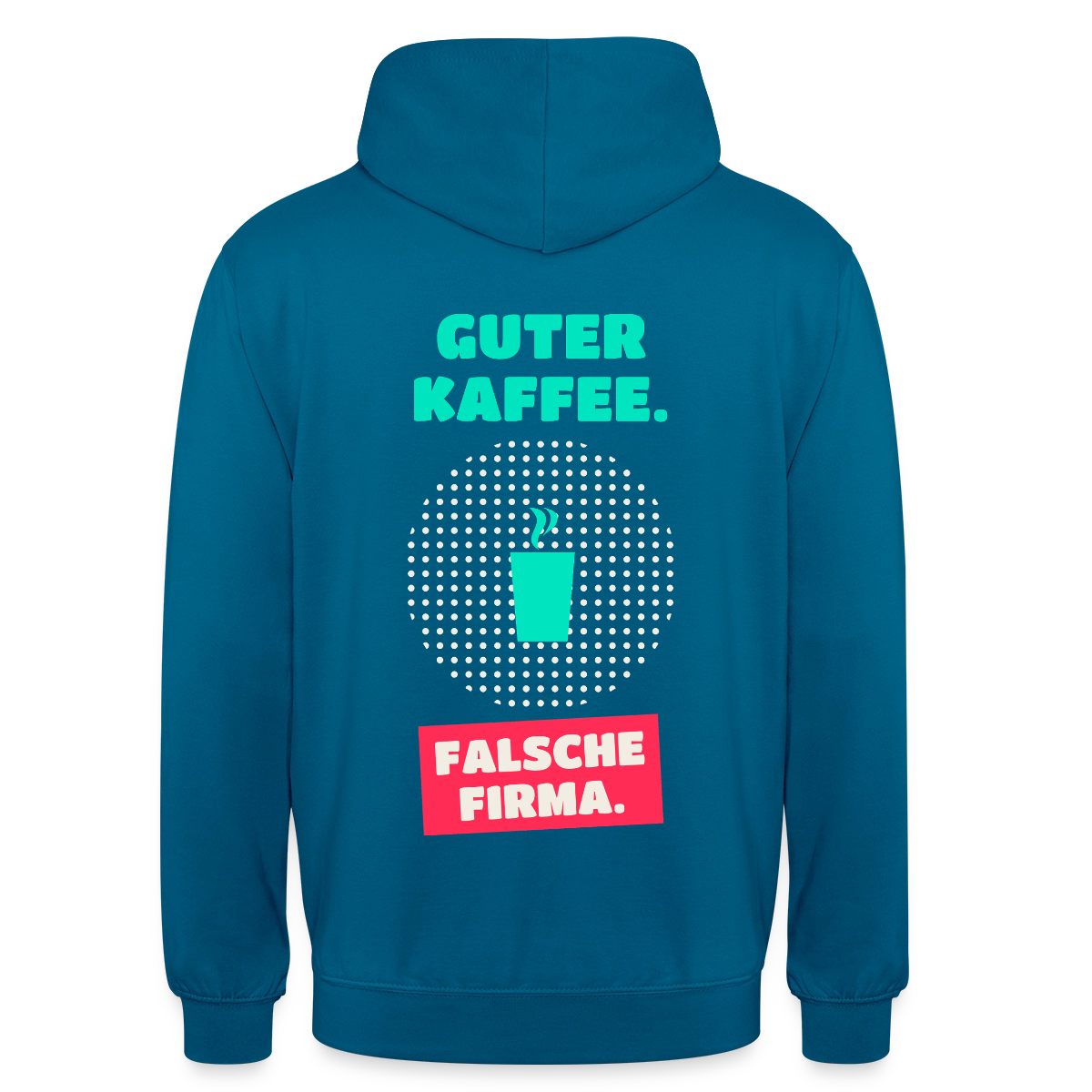 "Guter Kaffee. Falsche Firma." Motiv-Hoodie unisex, Farbe Tiefseeblau