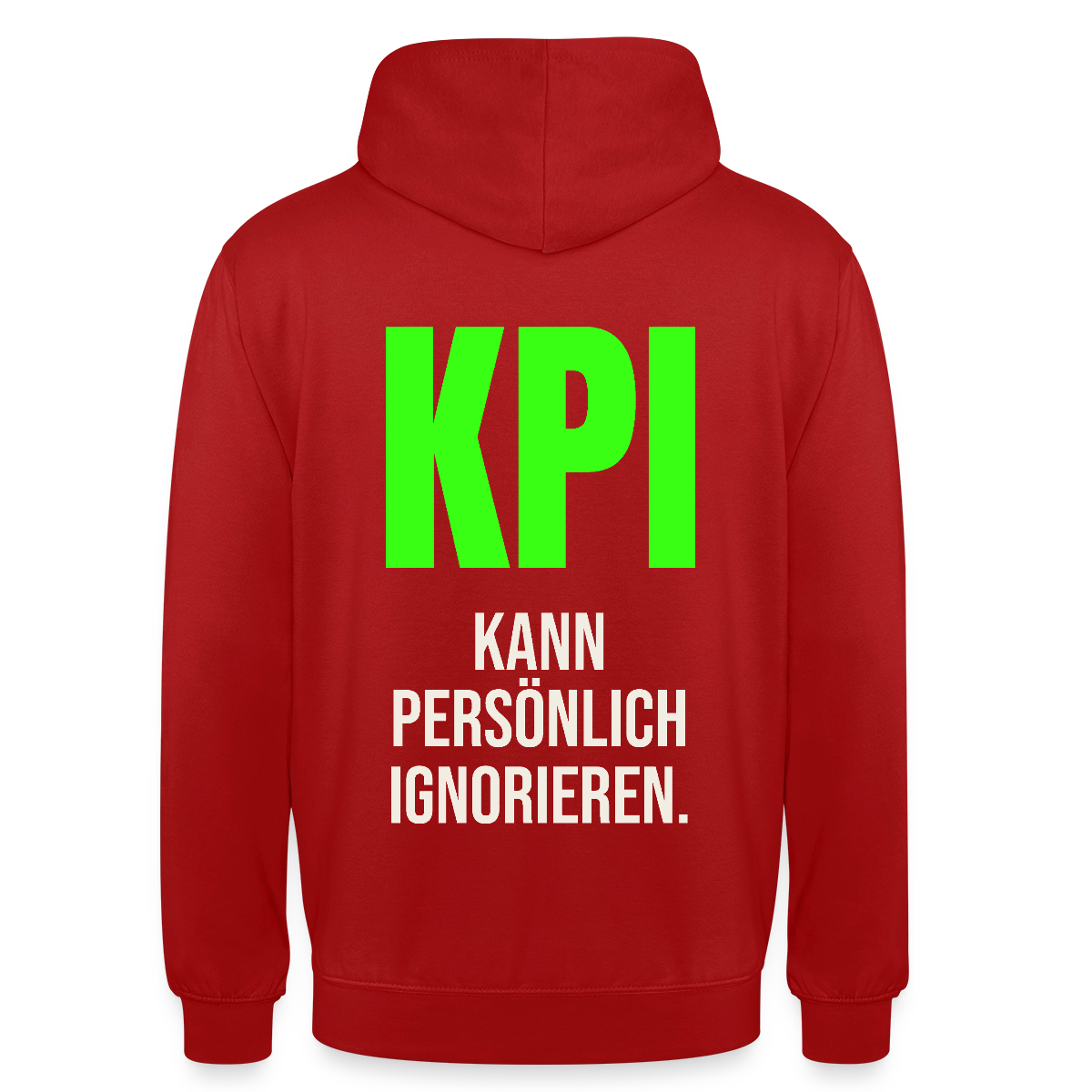 "KPI kann persönlich ignorieren." Motiv-Hoodie unisex, Farbe Rot