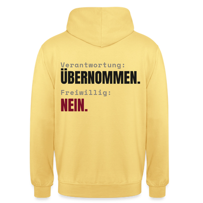 Verantwortung: übernommen. Freiwillig: nein. Motiv-Hoodie unisex, Farbe Zitronengelb