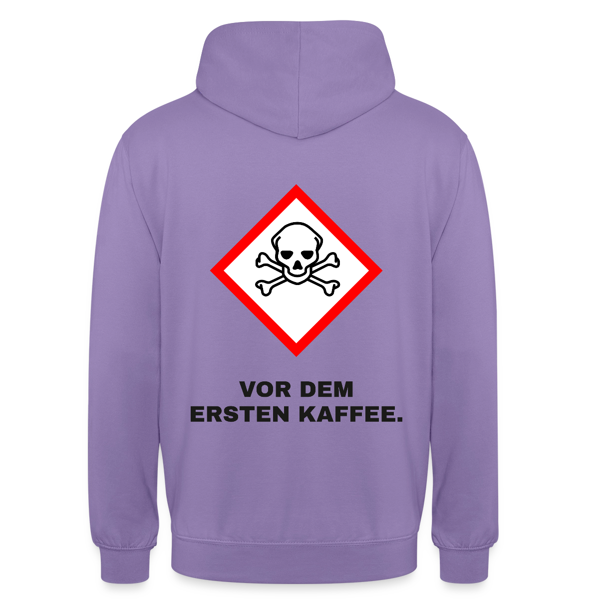 "Vor dem ersten Kaffee. Gefahrzeichen" Motiv-Hoodie unisex, Farbe Lavendel