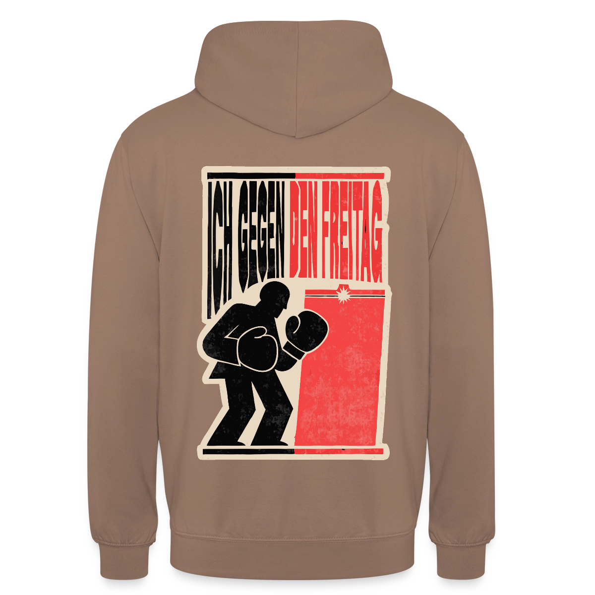 "Ich gegen den Freitag. Boxplakat-Motiv" Motiv-Hoodie unisex, Farbe Mokka