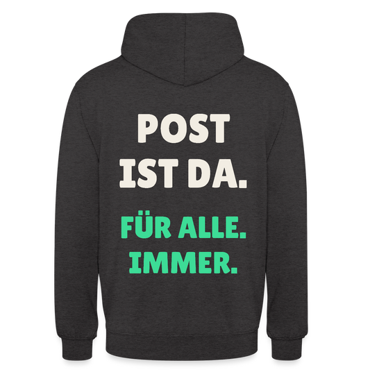 Post ist da. Für alle. Immer. Motiv-Hoodie unisex, Farbe Anthrazit