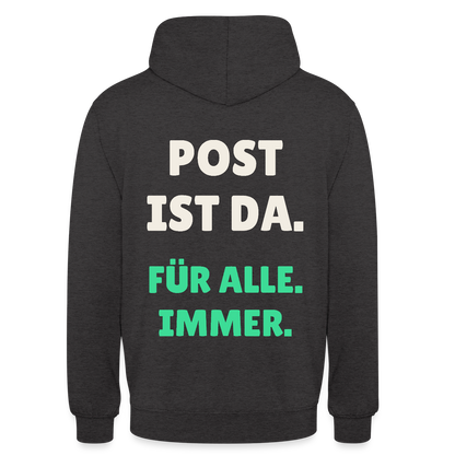 Post ist da. Für alle. Immer. Motiv-Hoodie unisex, Farbe Anthrazit