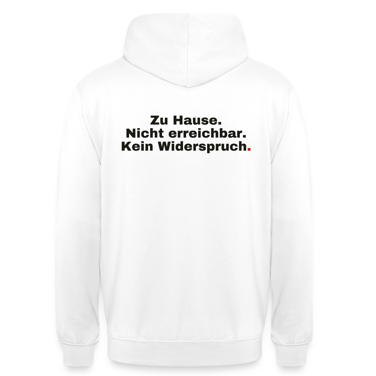 Kein Widerspruch Motiv-Hoodie unisex, Farbe Weiß