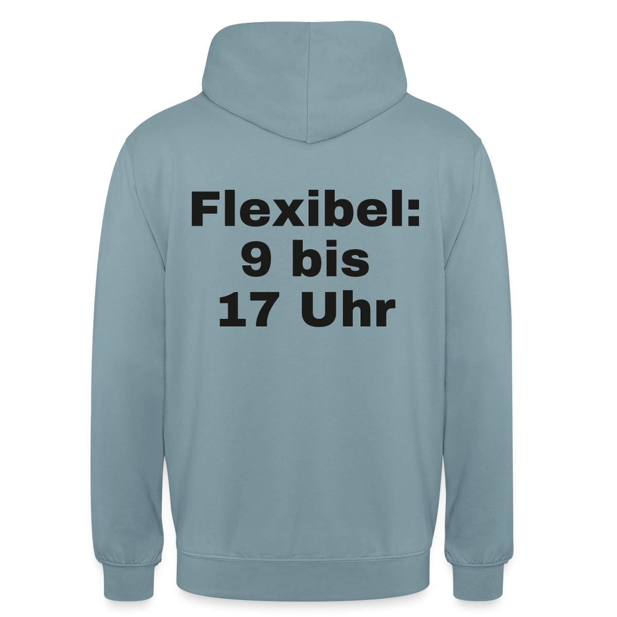 "Flexibel: 9 bis 17 Uhr" Motiv-Hoodie unisex, Farbe Nebelblau
