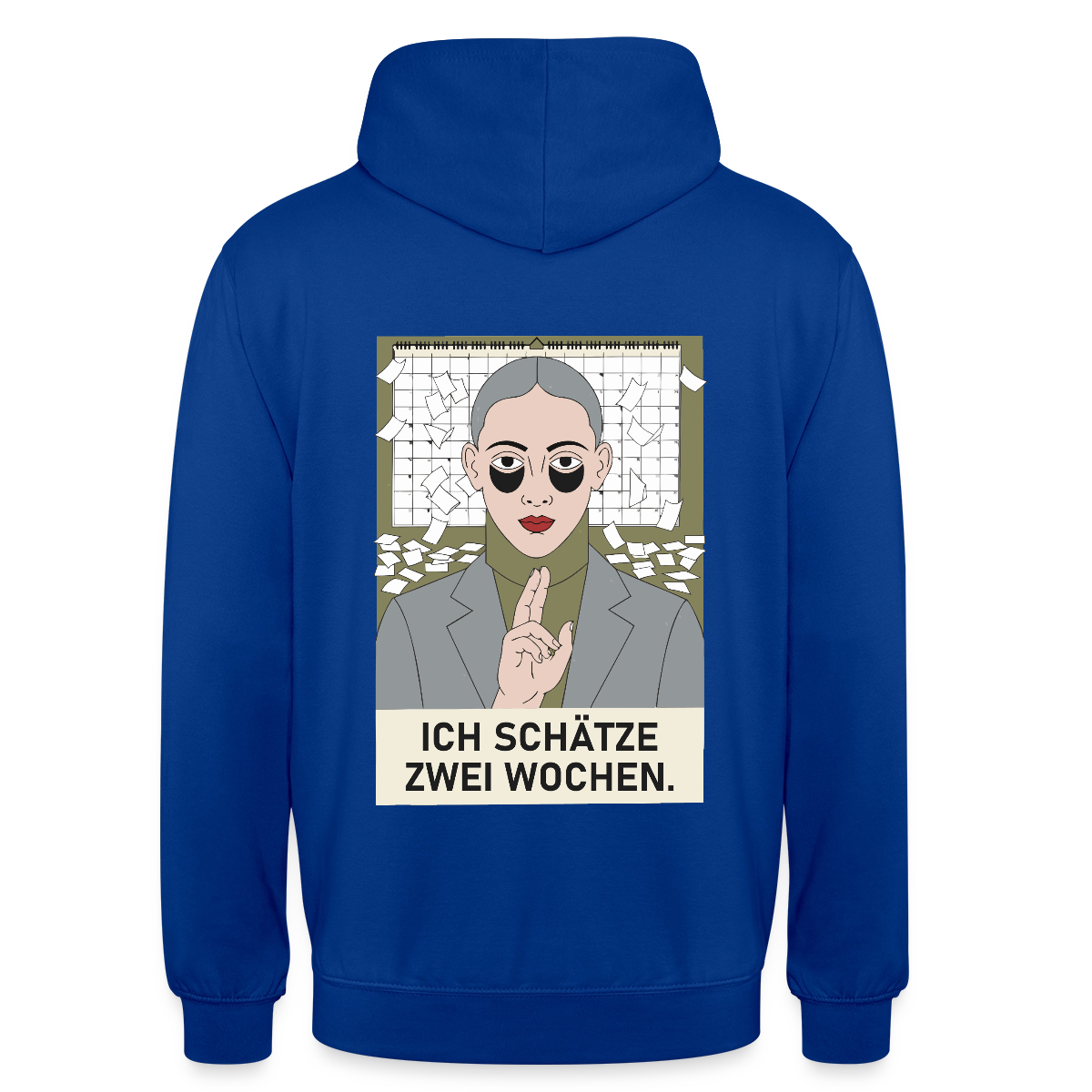 Ich schätze zwei Wochen. Porträt-Motiv Motiv-Hoodie unisex, Farbe Royalblau