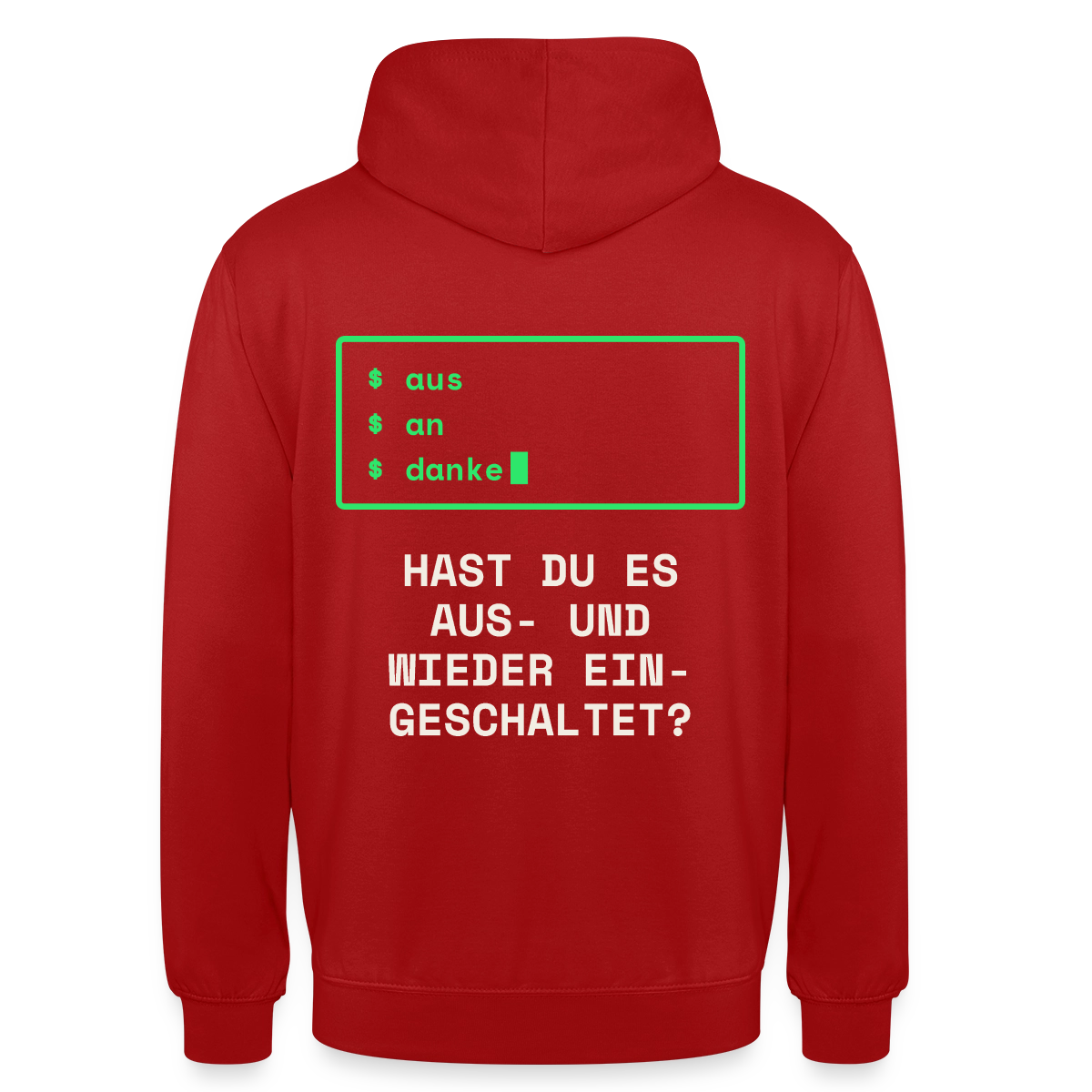 Hast du es aus- und wieder eingeschaltet? Motiv-Hoodie unisex, Farbe Rot