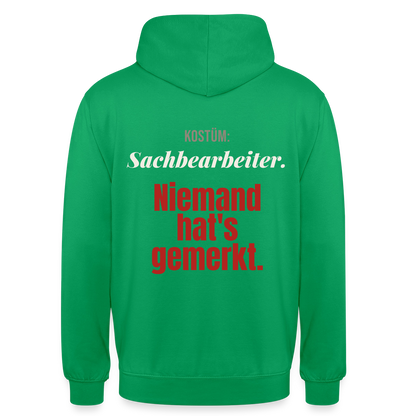 "Kostüm: Sachbearbeiter. Niemand hat's gemerkt." Motiv-Hoodie unisex, Farbe Kelly Green