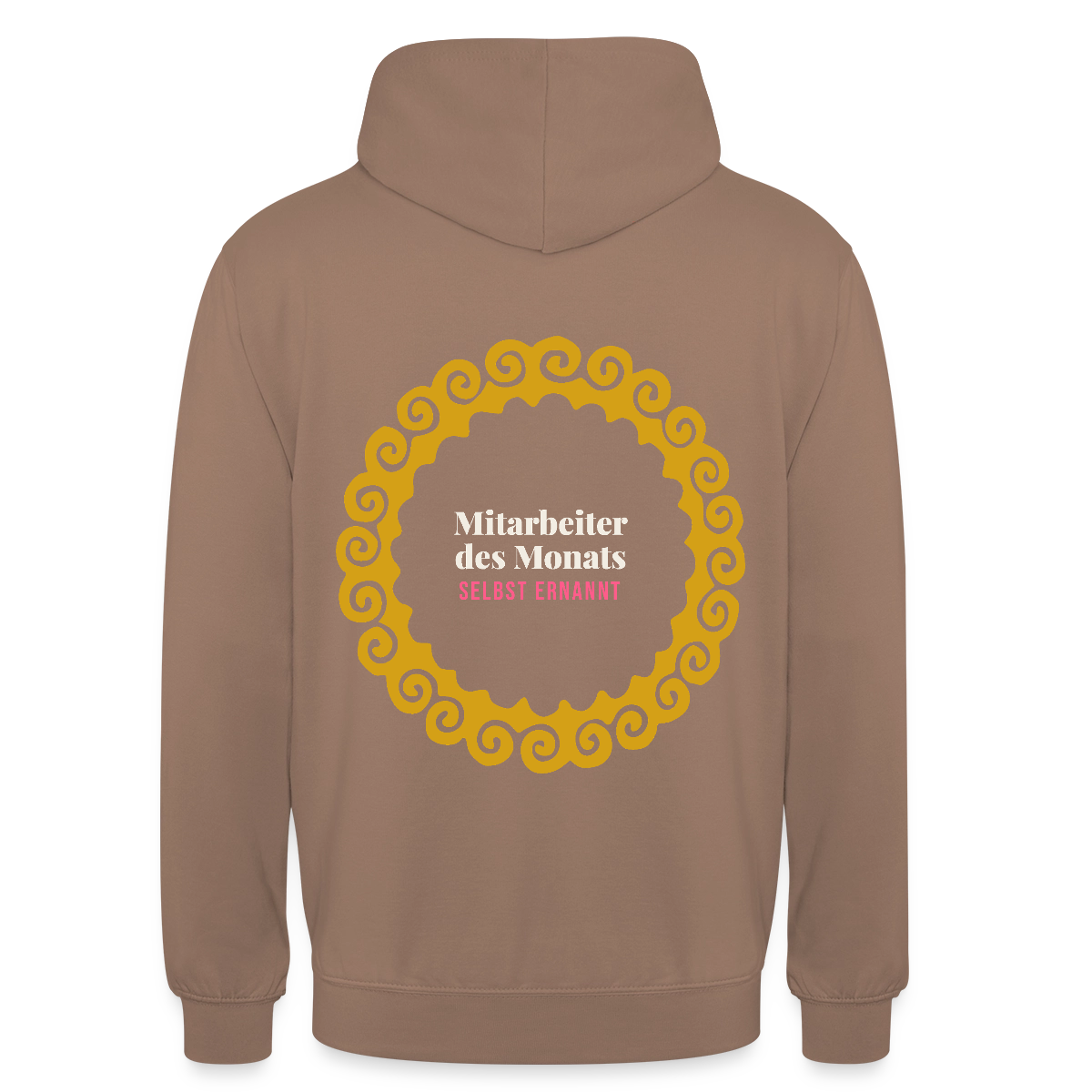 "Mitarbeiter des Monats, selbst ernannt. Gold-Motiv" Motiv-Hoodie unisex, Farbe Mokka