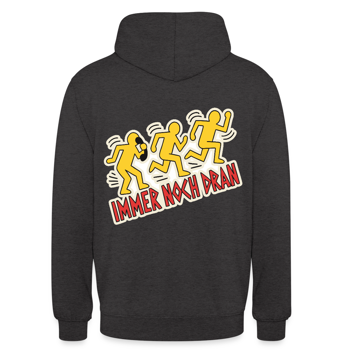 Immer noch dran. Pop-Art-Motiv Motiv-Hoodie unisex, Farbe Anthrazit