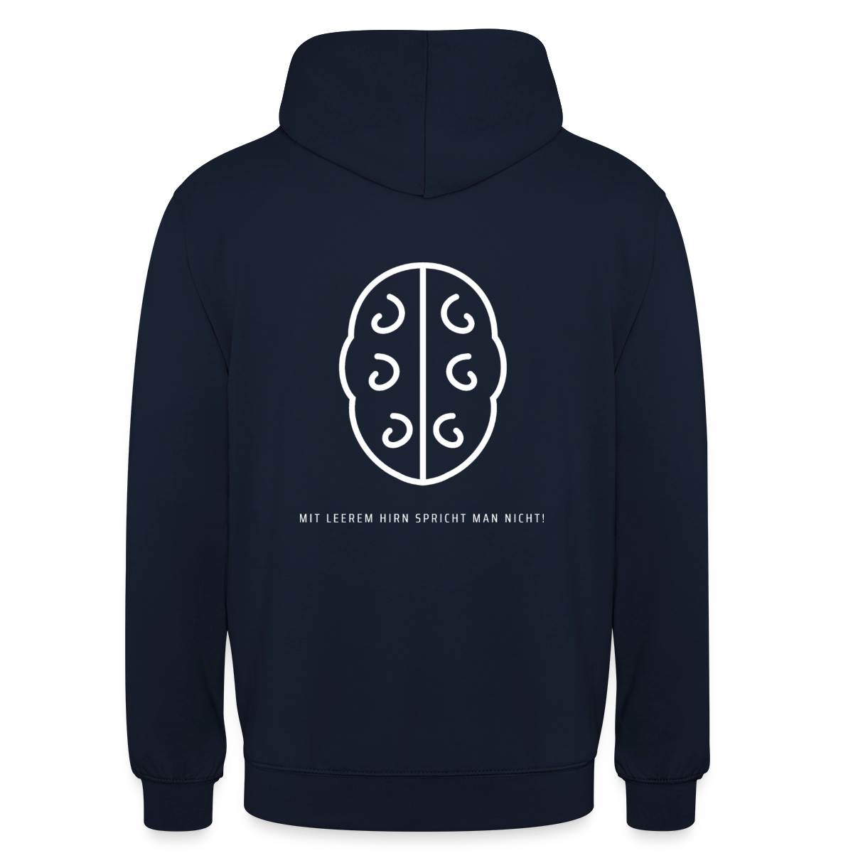 Mit leerem Hirn spricht man nicht. Umriss-Motiv Motiv-Hoodie unisex, Farbe Navy
