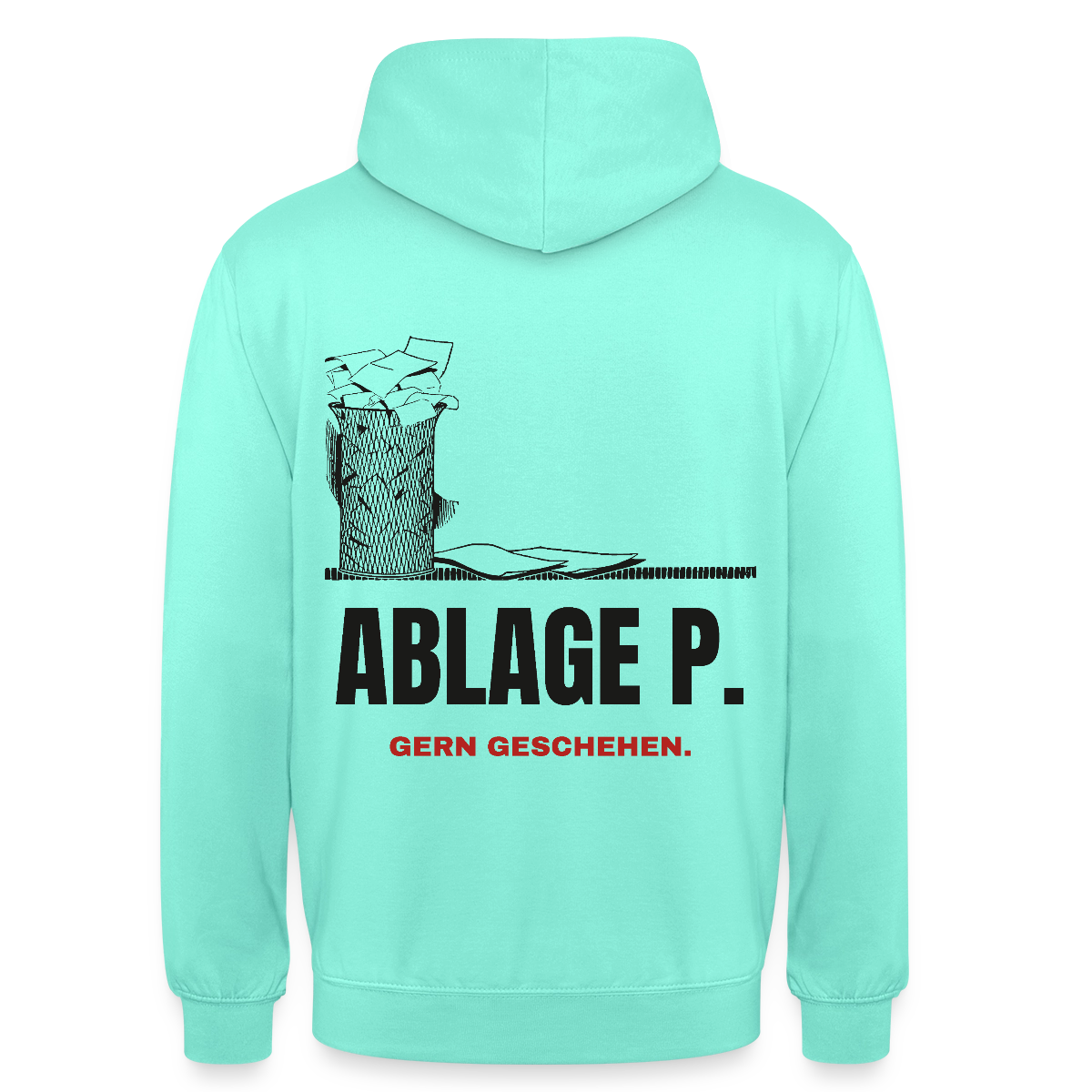 "Ablage P. Gern geschehen." Motiv-Hoodie unisex, Farbe Mint