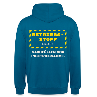 "Betriebsstoff Klasse 1. Nachfüllen vor Inbetriebnahme." Motiv-Hoodie unisex, Farbe Tiefseeblau