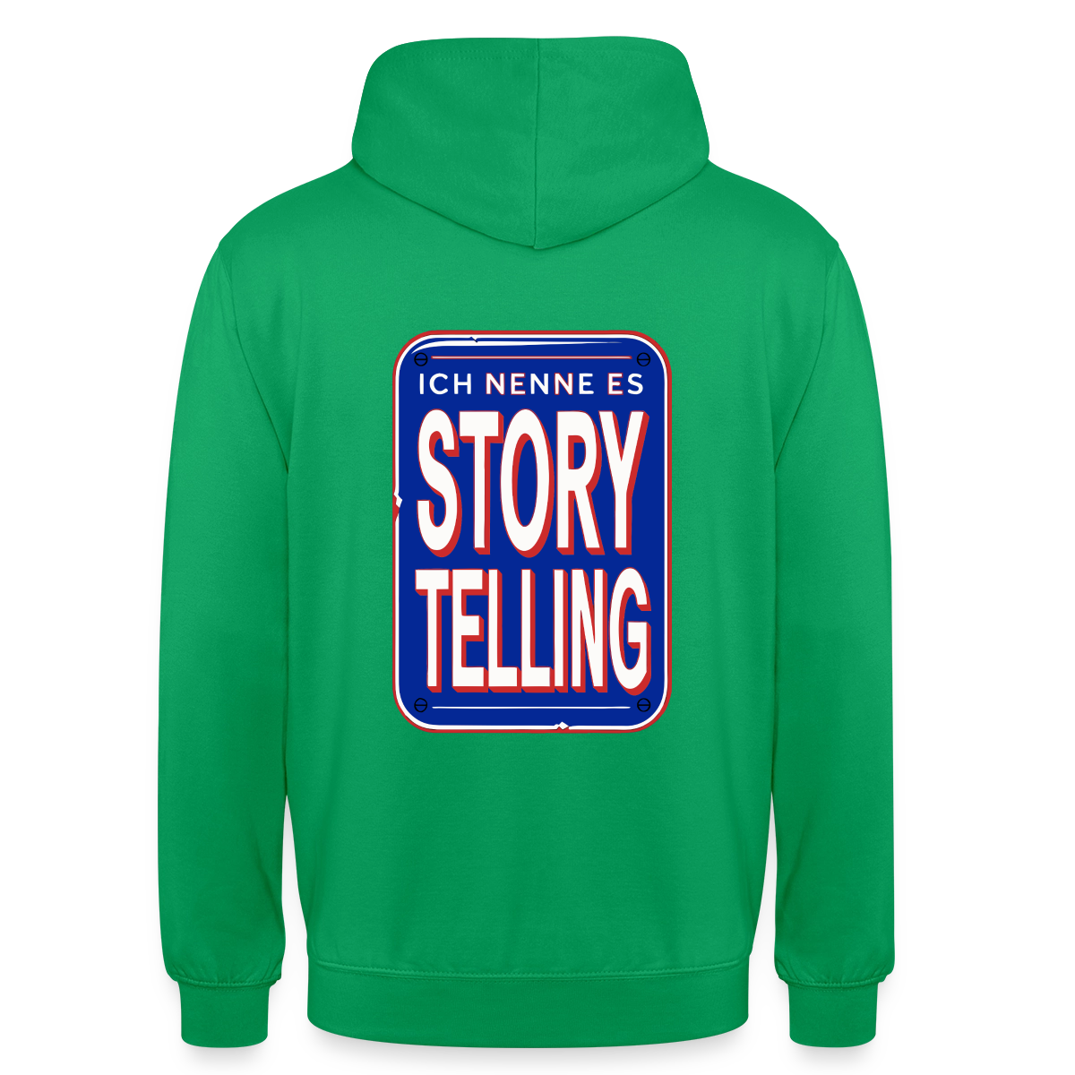 Ich nenne es Storytelling. Motiv-Hoodie unisex, Farbe Kelly Green