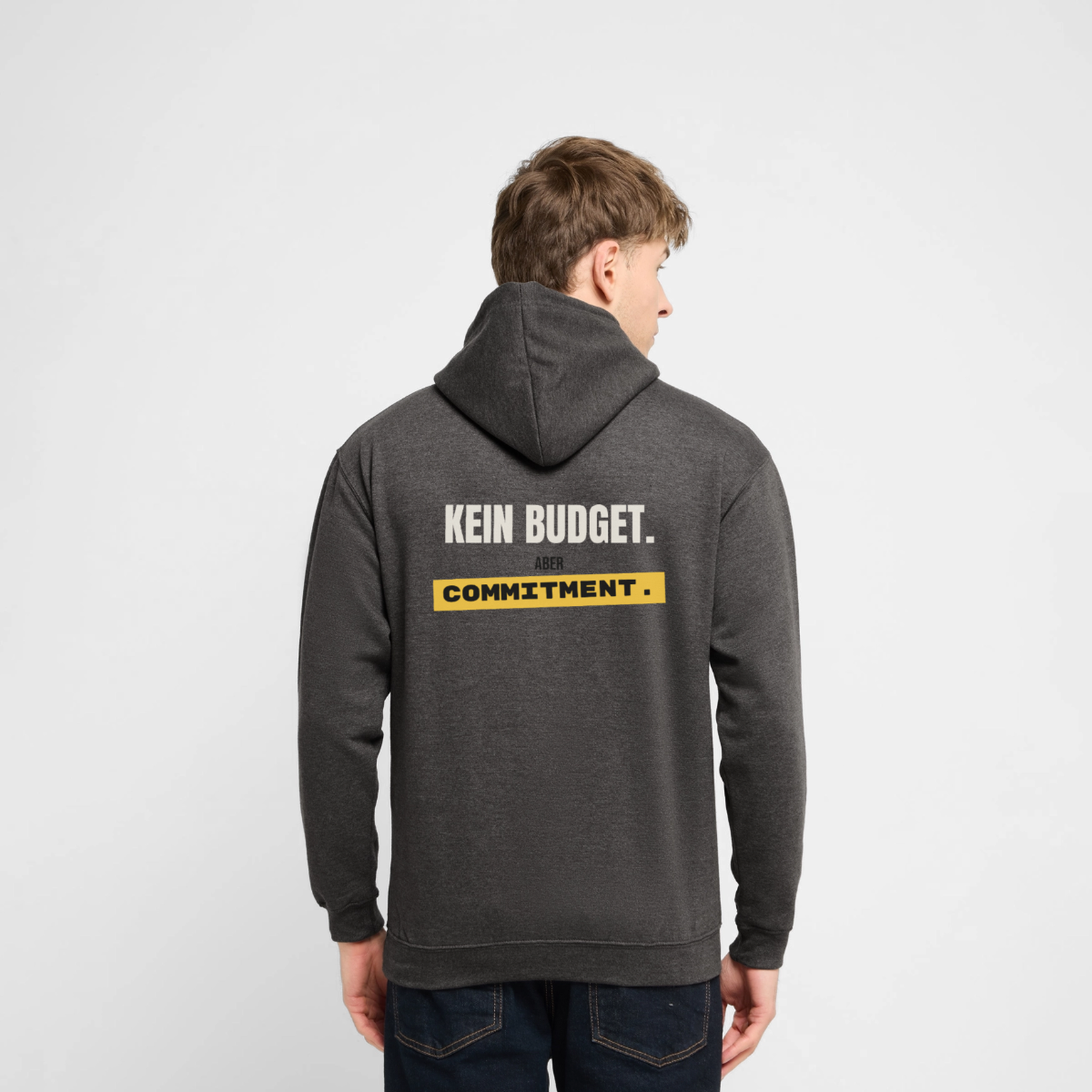 "Kein Budget. Aber Commitment." Motiv-Hoodie unisex, Farbe Anthrazit