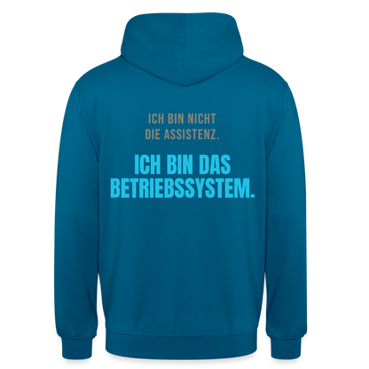 Ich bin nicht die Assistenz. Ich bin das Betriebssystem. Motiv-Hoodie unisex, Farbe Tiefseeblau